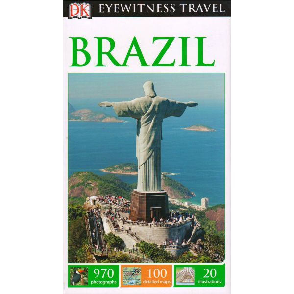 BRAZIL.　Travel　Guide“　“DK　Kindersley　2016　Eyewitness　Dorling　》Книгомания