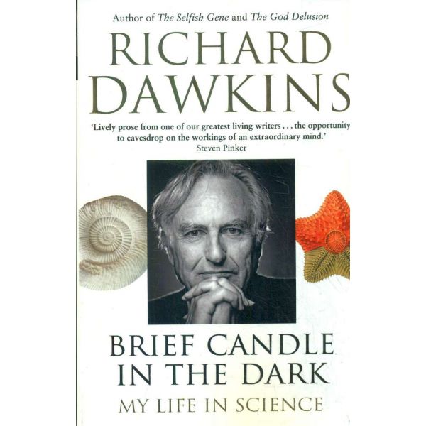 BRIEF CANDLE IN THE DARK: My Life in Science