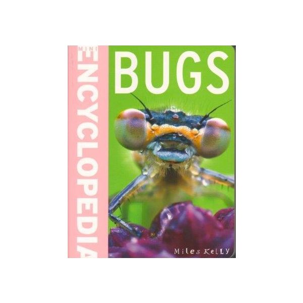 BUGS. “Mini Encyclopedia“