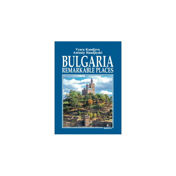 Bulgaria. Remarkable Places
