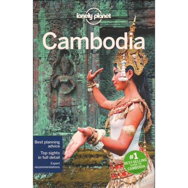 CAMBODIA, 10th Edition. “Lonely Planet Travel Guide“