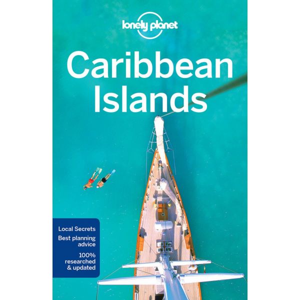 CARIBBEAN ISLANDS, 7th Edition. “Lonely Planet Travel Guide“
