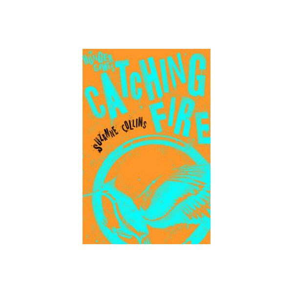 CATCHING FIRE. “Hunger Games“, Book 2