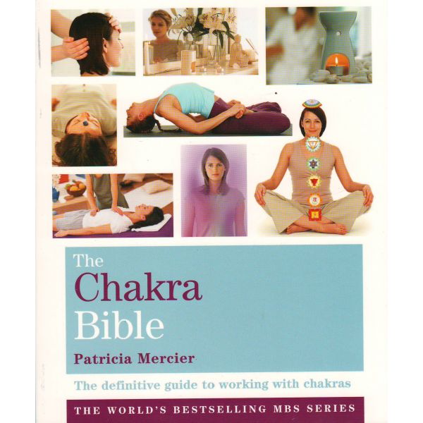 CHAKRA BIBLE_THE. (Patricia Mercier)