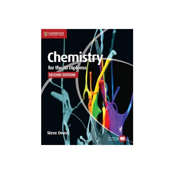 CHEMISTRY FOR THE IB DIPLOMA COURSEBOOK WITH FREE ONLINE MATERIAL, 2nd Еdition