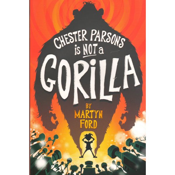 CHESTER PARSONS IS NOT A GORILLA
