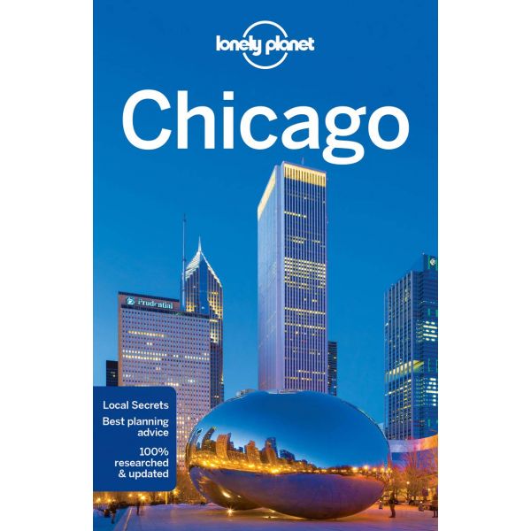 CHICAGO, 8th Edition. “Lonely Planet Travel Guide“