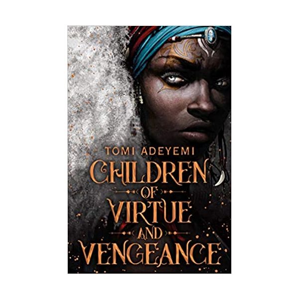 CHILDREN OF VIRTUE AND VENGEANCE