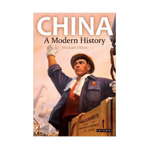 CHINA: A Modern History