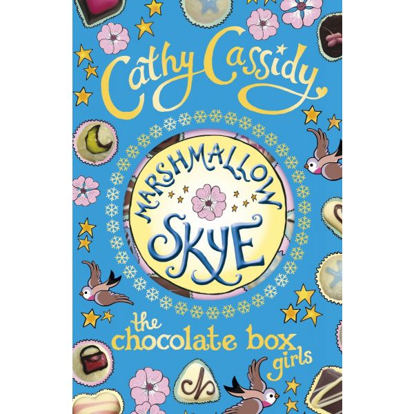 MARSHMALLOW SKYE: Chocolate Box Girls
