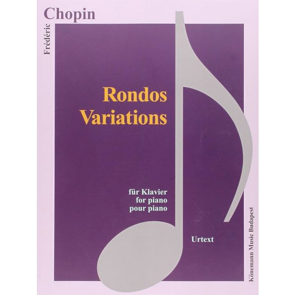 CHOPIN: RONDOS, VARIATIONS