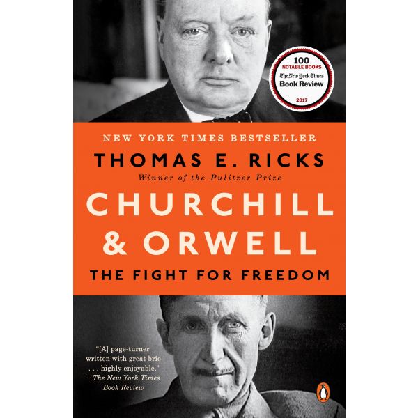 CHURCHILL AND ORWELL: The Fight for Freedom