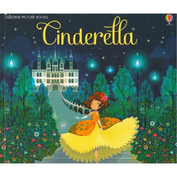 CINDERELLA. “Usborne Picture Books“