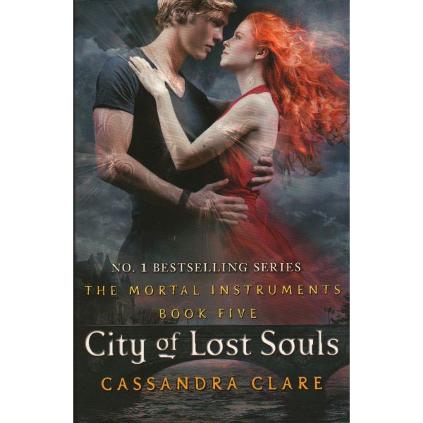 CITY OF LOST SOULS. “The Mortal Instruments“, Book 5