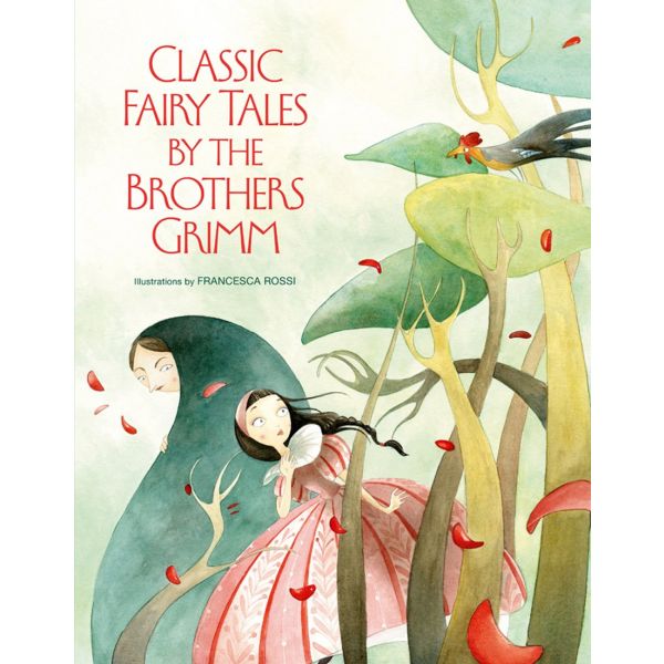 CLASSIC FAIRY TALES BY BROTHERS GRIMM