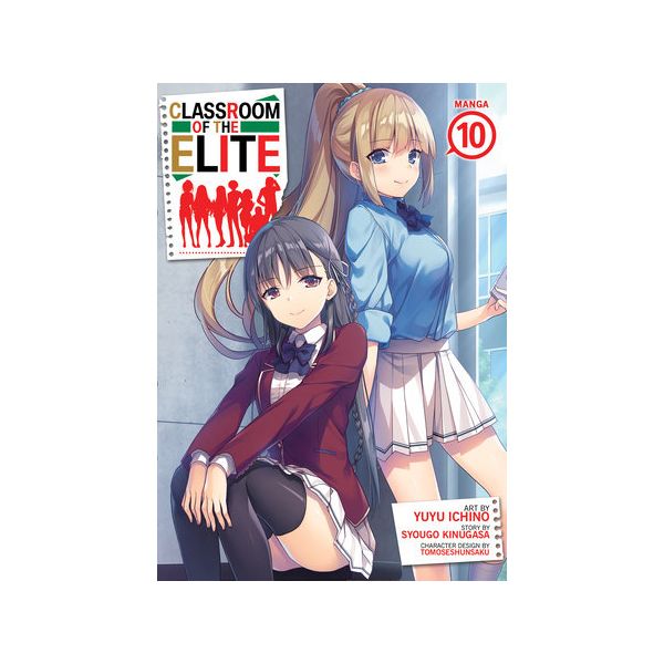 CLASSROOM OF THE ELITE, Vol. 10