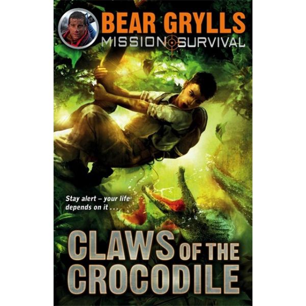 CLAWS OF THE CROCODILE. “Mission Survival“, Book 5