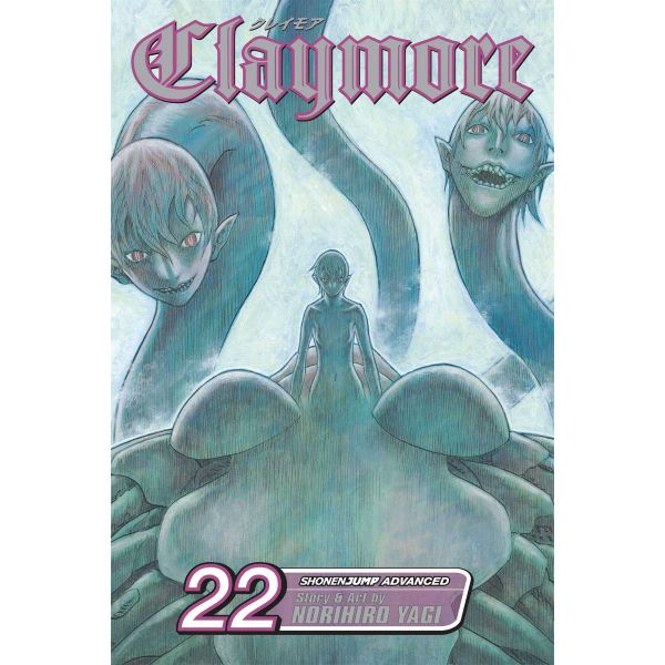 CLAYMORE, VOL. 22