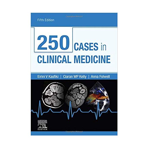 250 CASES IN CLINICAL MEDICINE, 5th Edition