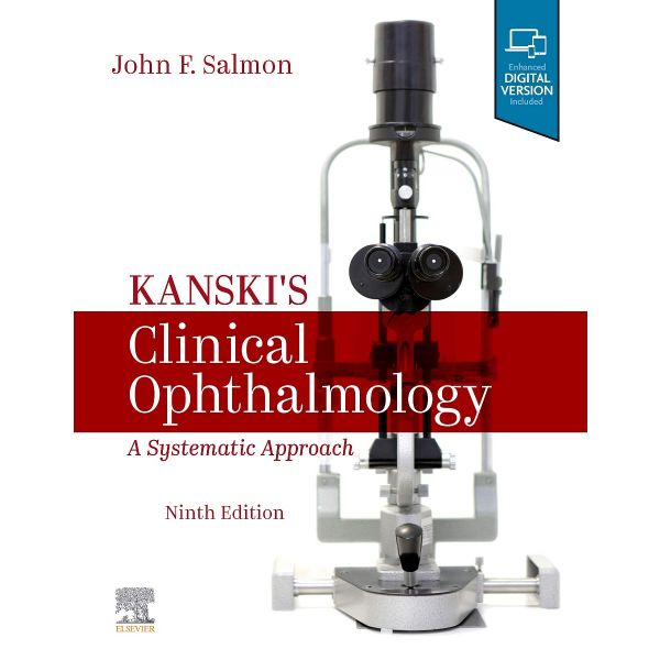 KANSKI`S CLINICAL OPHTHALMOLOGY : A Systematic Approach