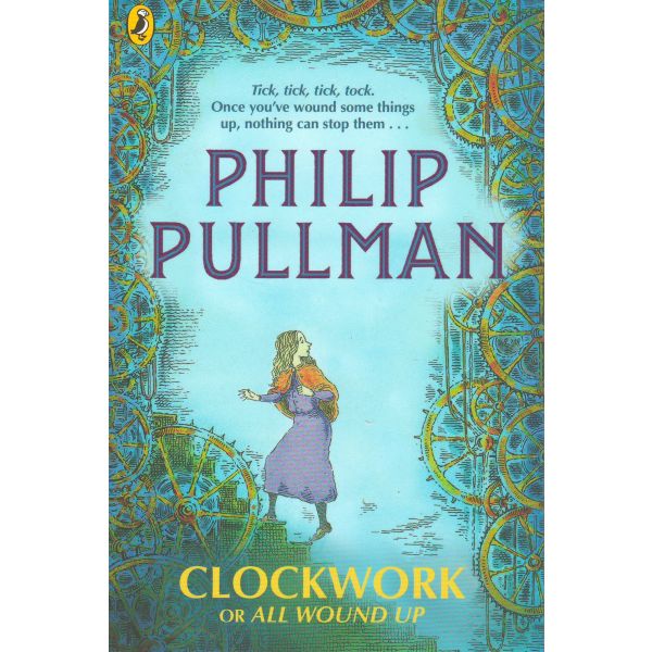 CLOCKWORK OR ALL WOUND UP