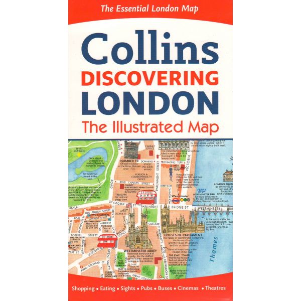 COLLINS DISCOVERING LONDON: The Illustrated Map