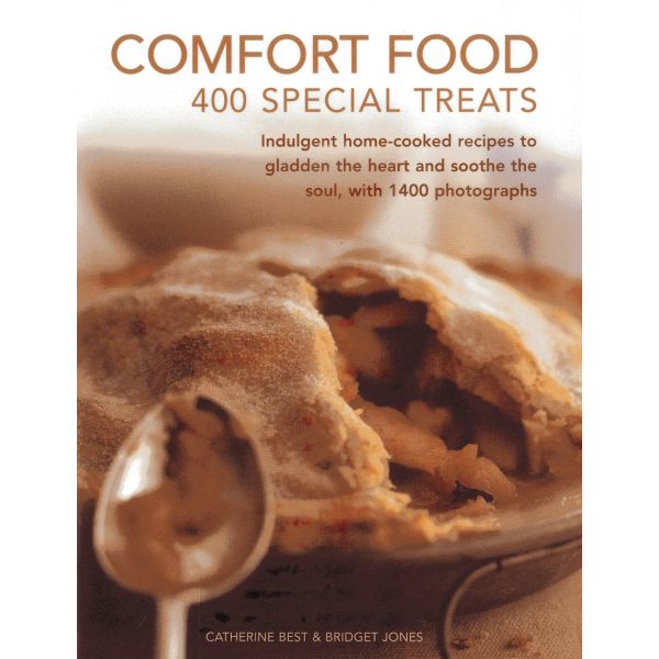 COMFORT FOOD: 400 Special Treats