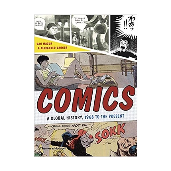 COMICS: A Global History, 1968 to the Present