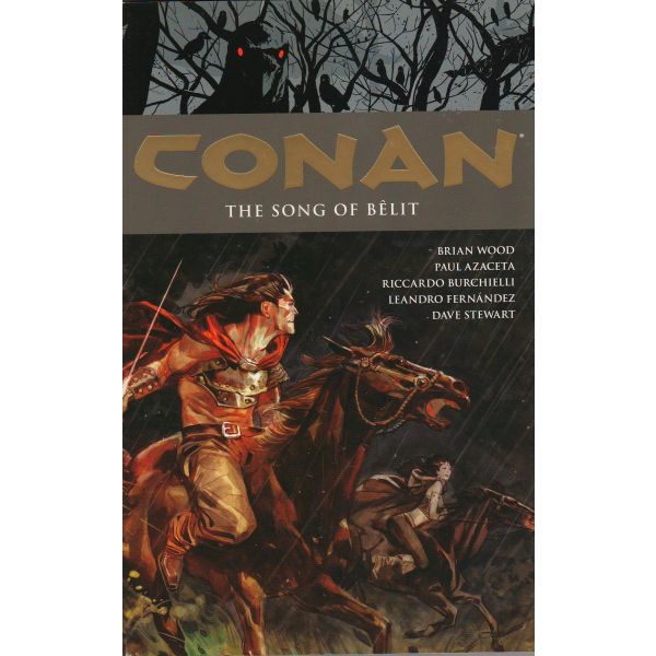CONAN: The Song of Belit, Volume 16