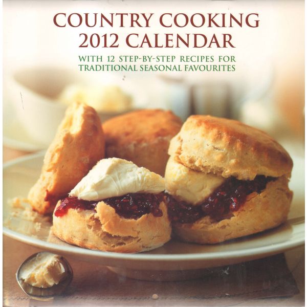 COUNTRY COOKING 2012. /стенен календар/