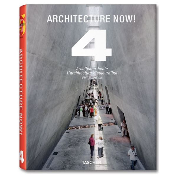 ARCHITECTURE NOW! Vol. 4. “Taschen`s 25th annive
