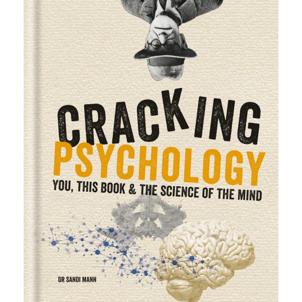 CRACKING PSYCHOLOGY: You, this Book & the Science of the Mind