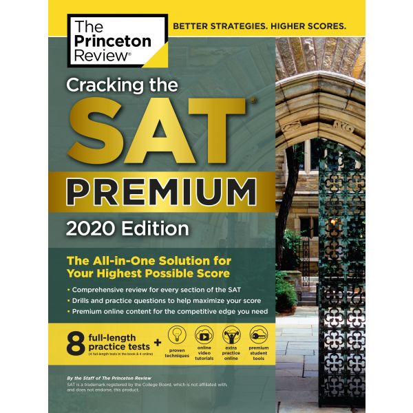 CRACKING THE SAT PREMIUM EDITION WITH 8 PRACTICE TESTS, 2020 Edition