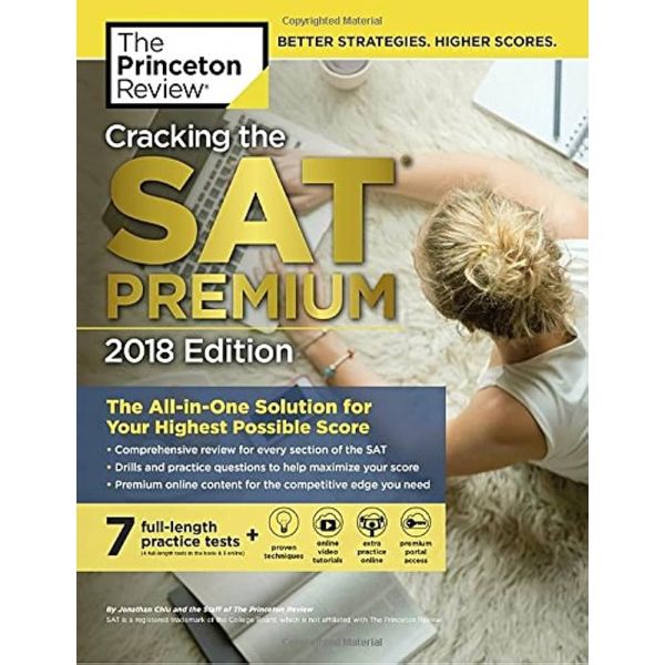 CRACKING THE SAT PREMIUM WITH 7 PRACTICE TESTS 2018