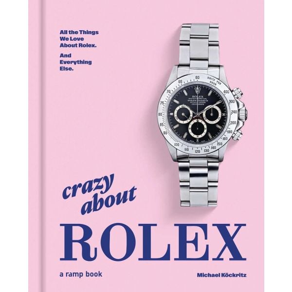 Crazy About Rolex