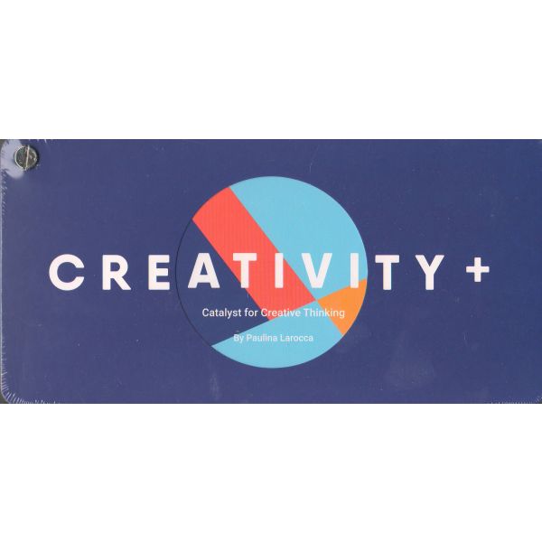 CREATIVITY+: The Catalyst for Creative Thinking