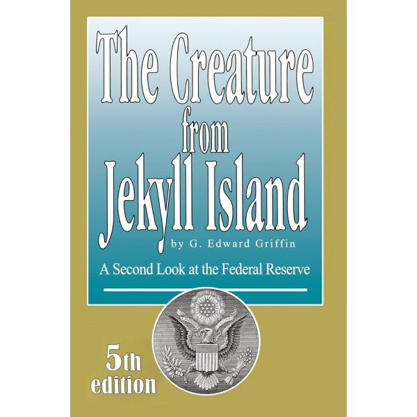 Creature from Jekyll Island
