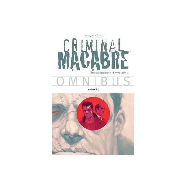 CRIMINAL MACABRE OMNIBUS, Volume 3