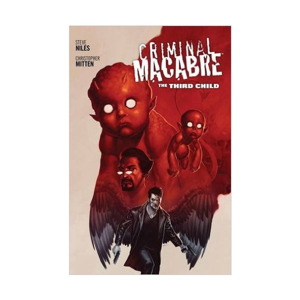 CRIMINAL MACABRE: The Third Child