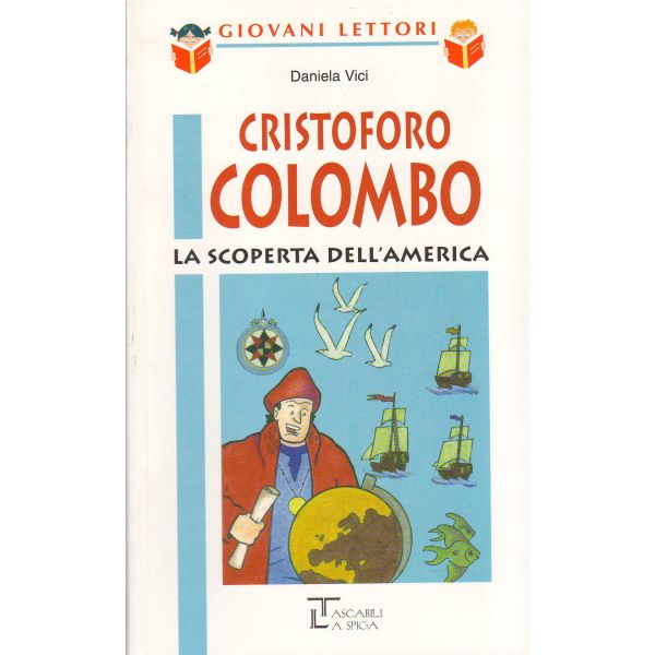 CRISTOFORO COLOMBO. (D.Vici) /Italiano: Pre-inte