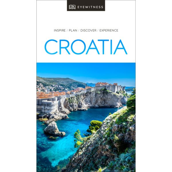 CROATIA. “DK Eyewitness Travel Guide“