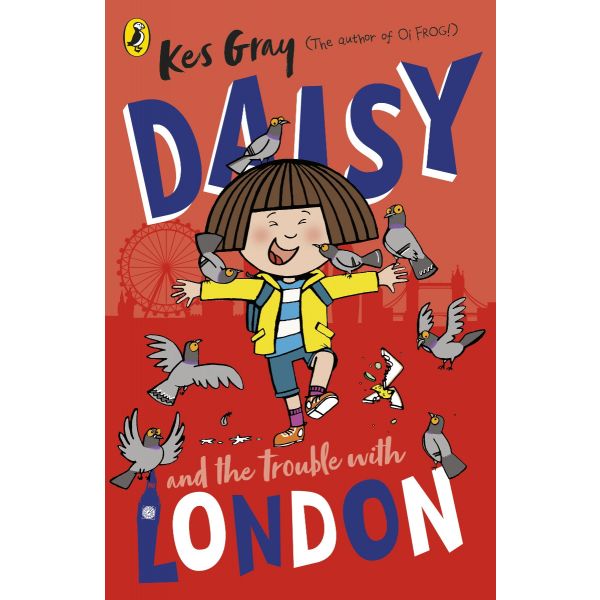 DAISY AND THE TROUBLE WITH LONDON