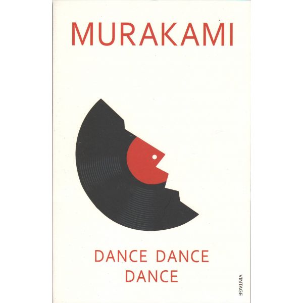 DANCE DANCE DANCE. (H.Murakami)