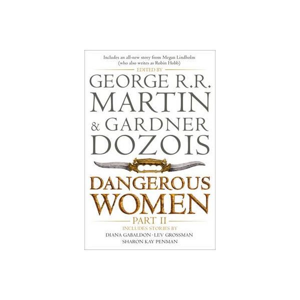 DANGEROUS WOMEN, Part 2