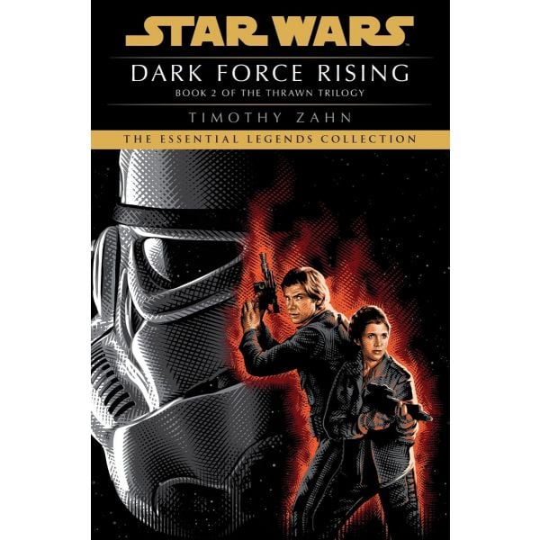 DARK FORCE RISING: Star Wars: The Thrawn Trilogy - Legends
