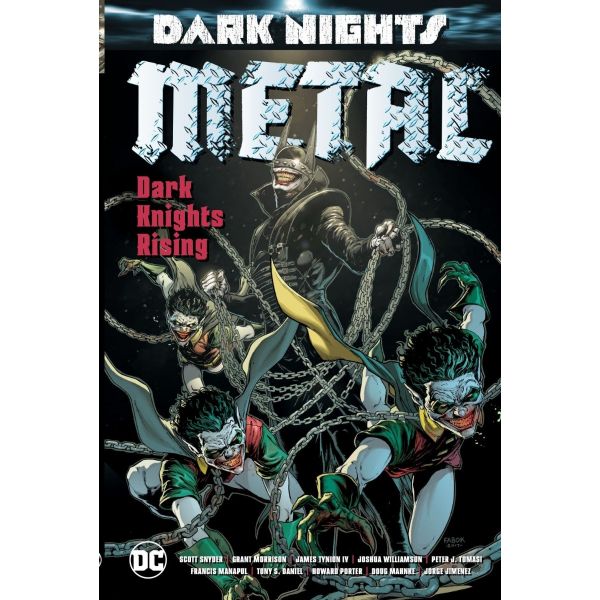 DARK NIGHTS METAL: Dark Knights Rising
