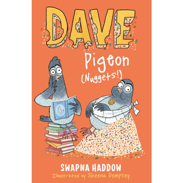 DAVE PIGEON (NUGGETS!)