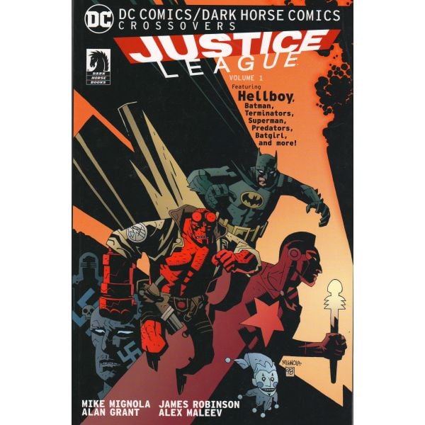 DC COMICS DARK HORSE COMICS: Justice League, Volume 1