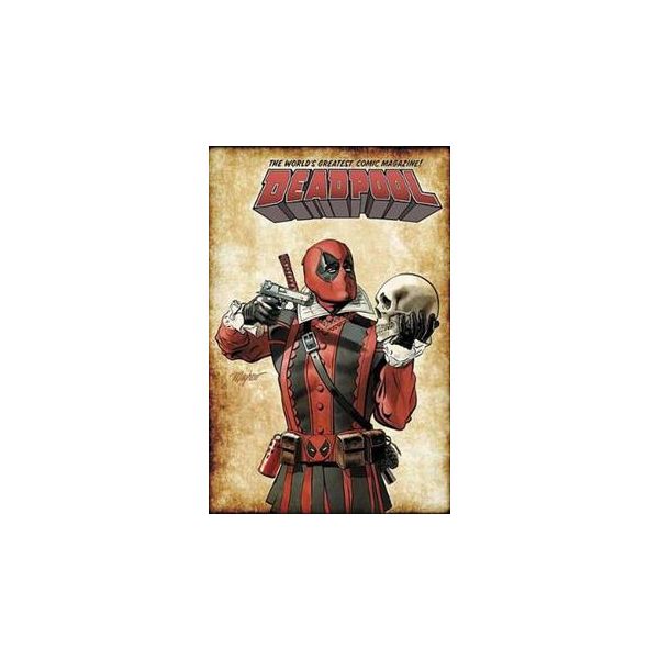 DEADPOOL: WORLD`S GREATEST: Deadpool Does Shakespeare, Volume 7