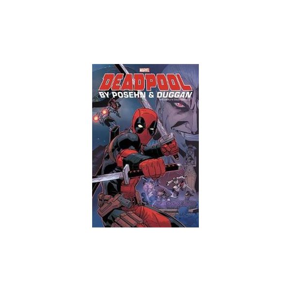 DEADPOOL: The Complete Collection, Volume 2
